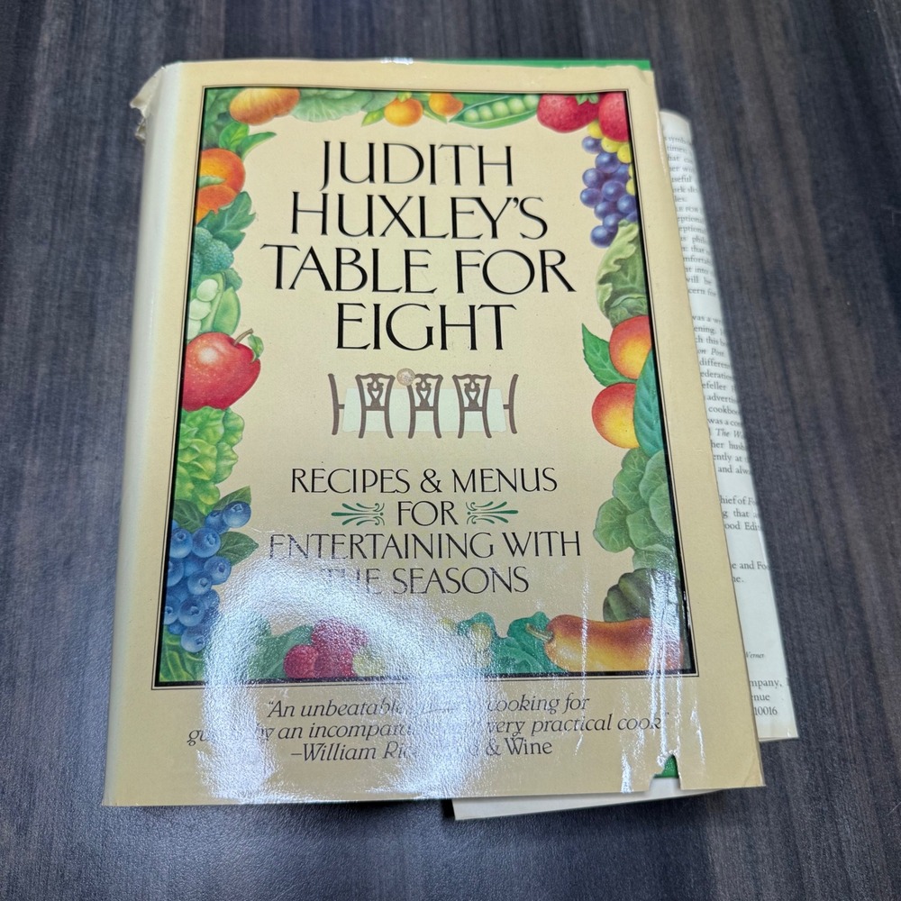 Judith Huxleys Table for Eight Recipes Menus Entertaining Four Seasons Cookbook‎